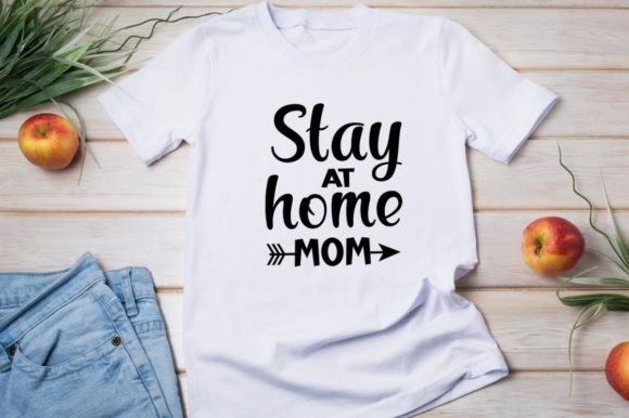 Celebrate the Hustle: The Stay at Home Mom Graphic Design