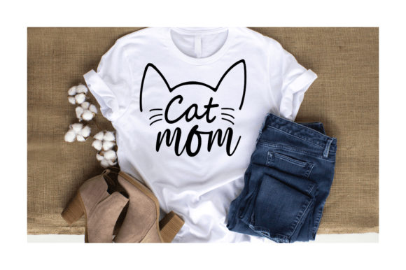 Mastering the Cat Mom SVG Graphic T-Shirt Design